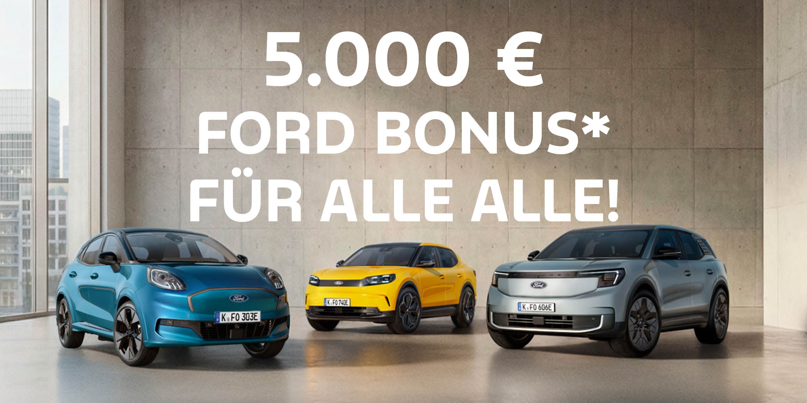5000 € Ford Bonus für alle alle